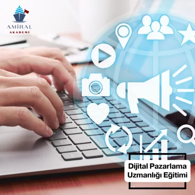 Dijital Pazarlama Uzmanlığı Eğitimi