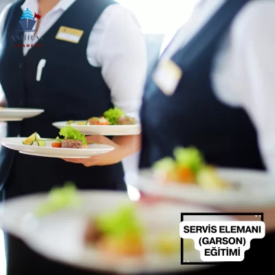 SERVİS ELEMANI ( GARSON ) EĞİTİMİ
