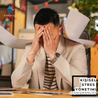 KİŞİSEL STRES YÖNETİMİ